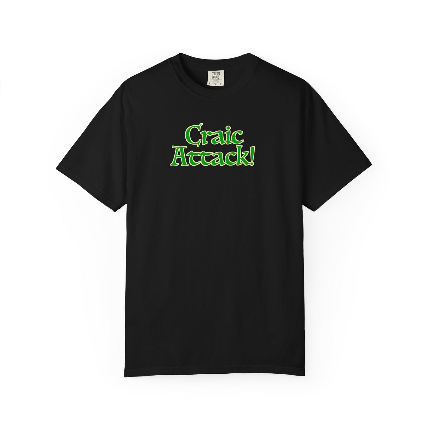 Craic Attack! Unisex Garment-Dyed T-shirt