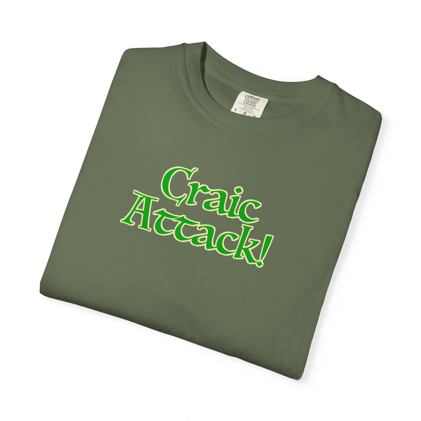 Craic Attack! Unisex Garment-Dyed T-shirt