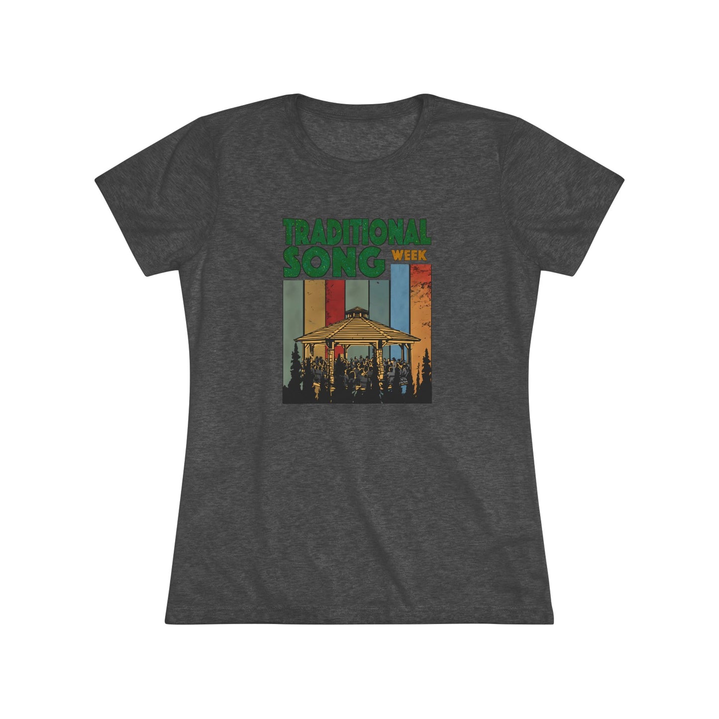 Traditional Song Week - Women's Triblend Tee