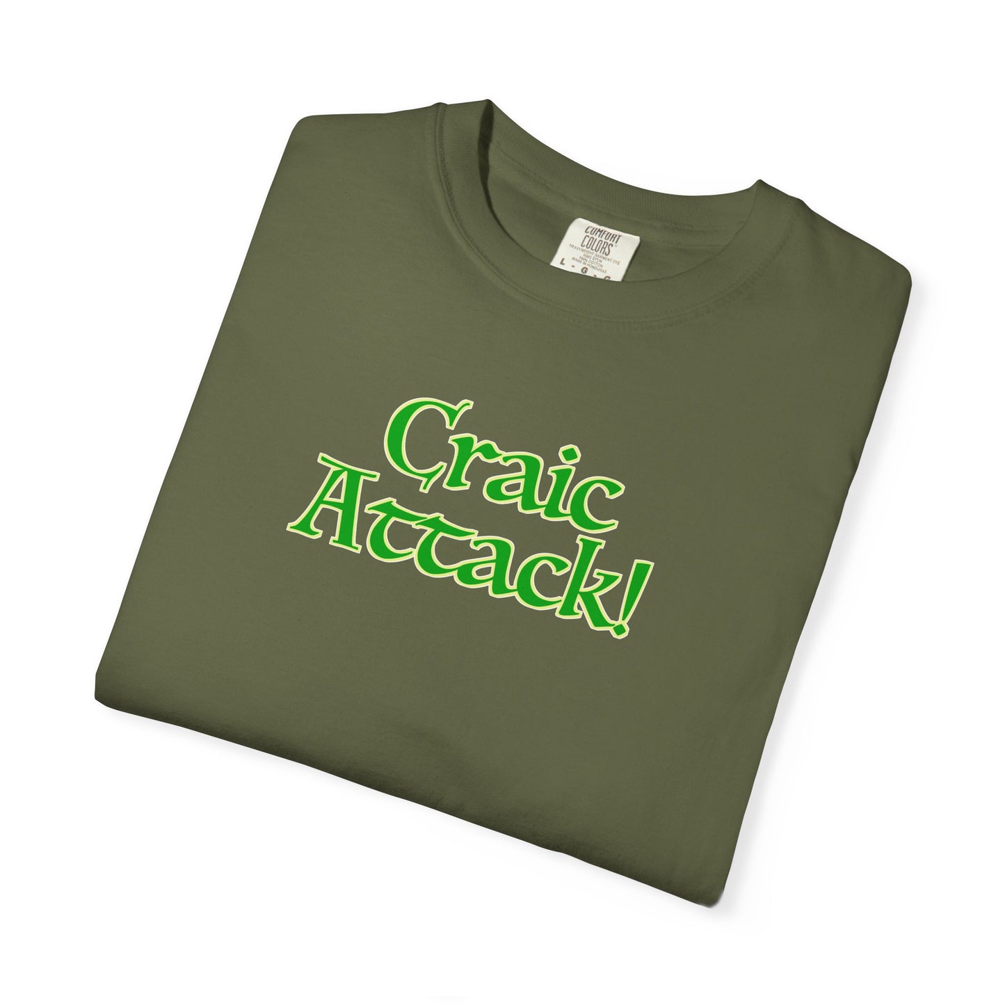 Craic Attack! Unisex Garment-Dyed T-shirt